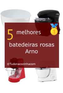 batedeira rosa Arno